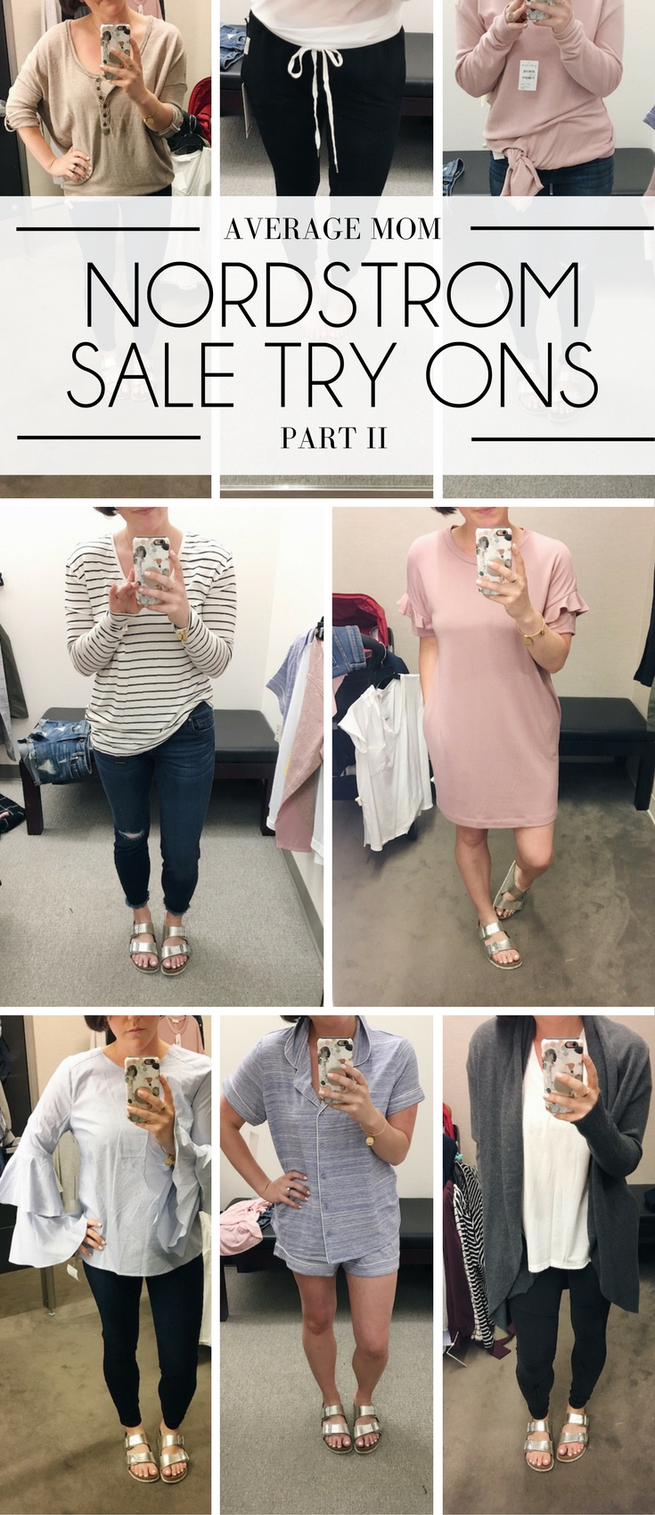 Nordstrom Anniversary Sale Dressing Room Diaries from a mom of three kids - casual, affordable style for the everyday mom - nordstrom anniversary sale for moms 