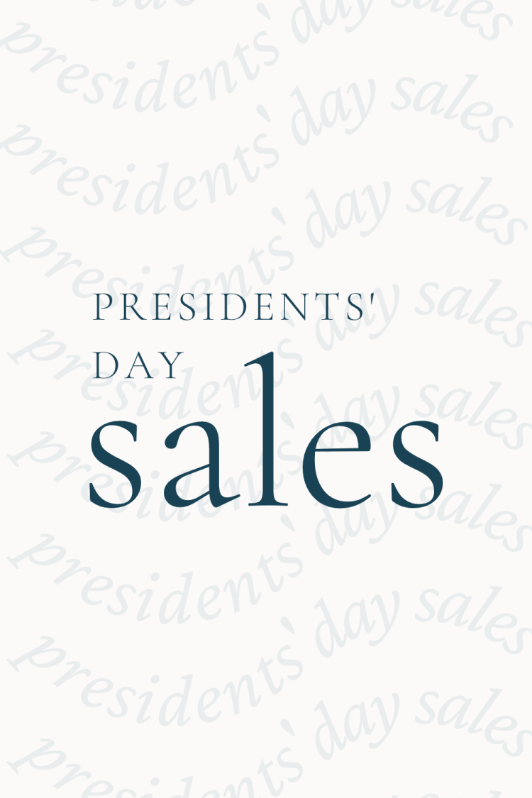 Presidents' Day Sales 2023